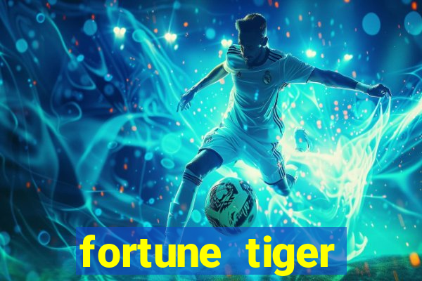 fortune tiger deposito 1 real